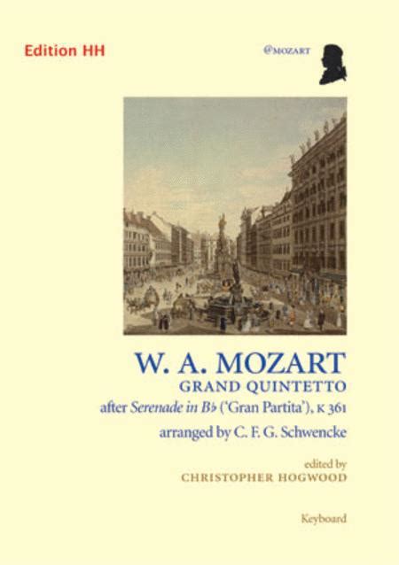 Grand Quintetto After Serenade In B Flat ('Gran Partita'), K 361